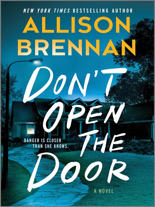 Title details for Don't Open the Door by Allison Brennan - Wait list